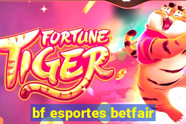 bf esportes betfair